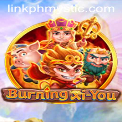 BurningXiYou: A Mystical Journey Awaits